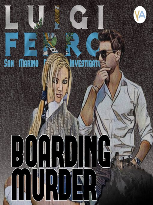 Title details for Boarding Murder by Luigi Ferro - Available